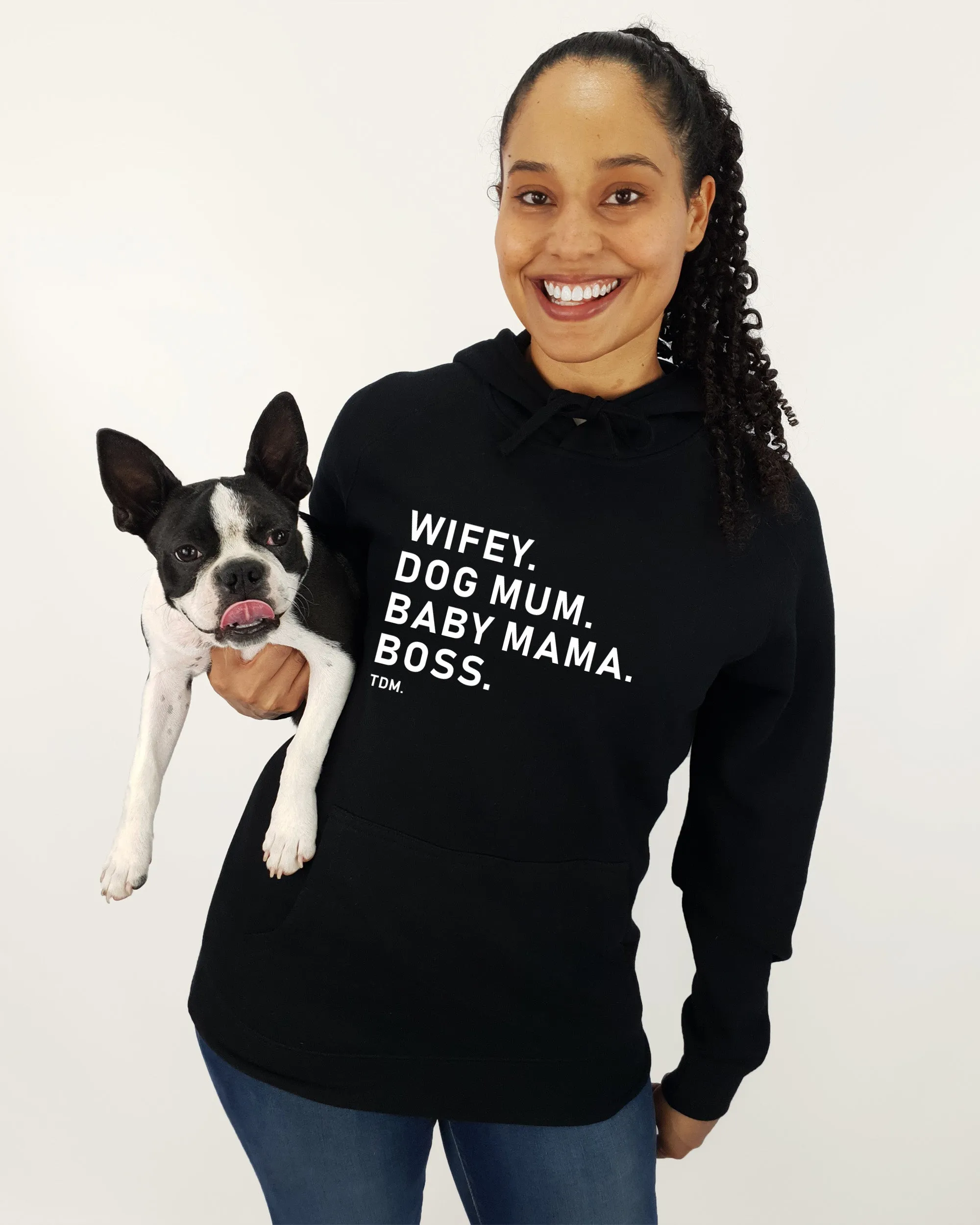 Wifey. Dog Mum. Baby Mama. Boss.ĘUnisex Hoodie